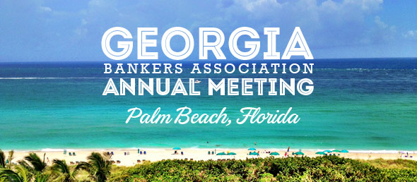 GCBC Attends Georgia Bankers Association Annual Meeting